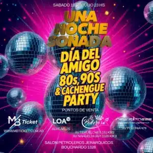 UNA NOCHE SOÑADA - DIA DEL AMIGO