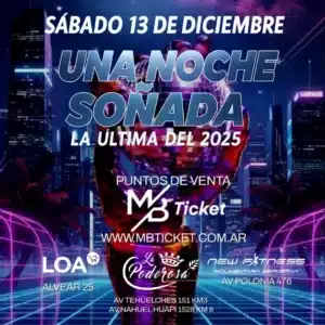 UNA NOCHE SOÑADA LA ULTIMA DEL 2025